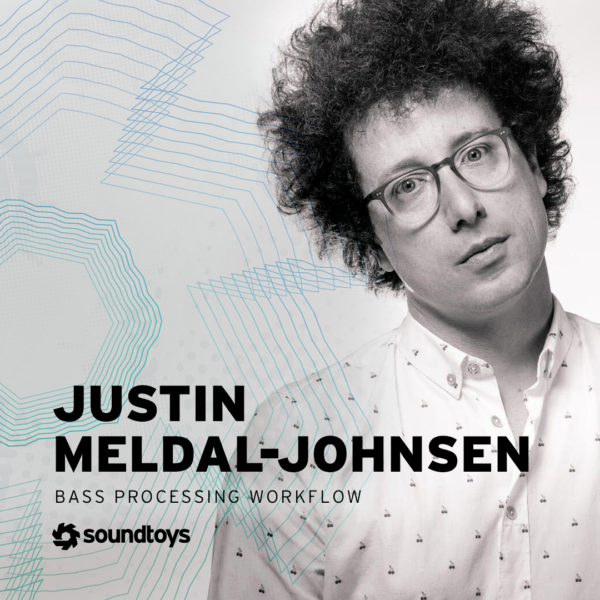 Unlocking Bass Tones with Justin Meldal-Johnsen