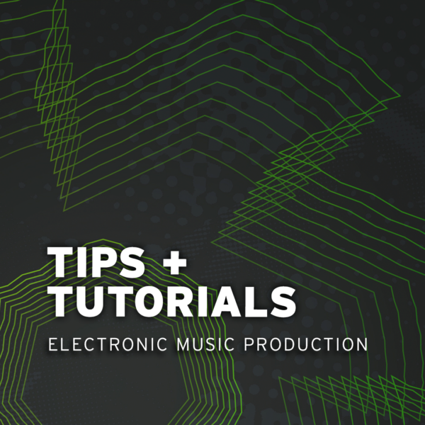 Electronic Music Production Tutorials