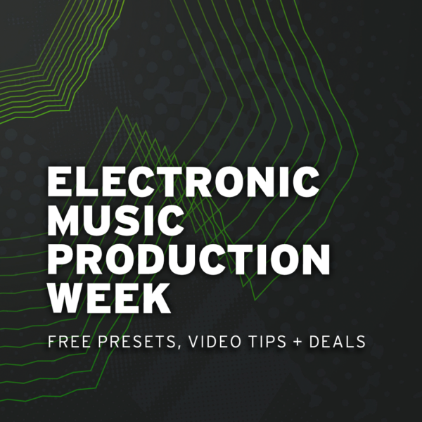 Electronic Music Production Week